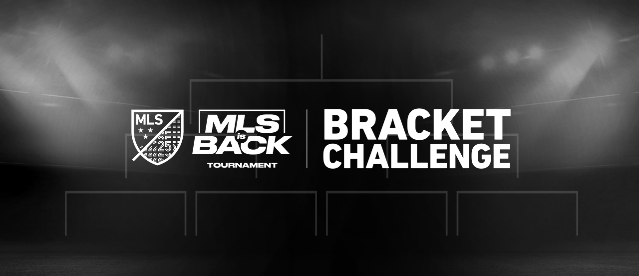 MLS is Back Bracket Challenge & Predict 6 Leagues MLS Fantasy Boss
